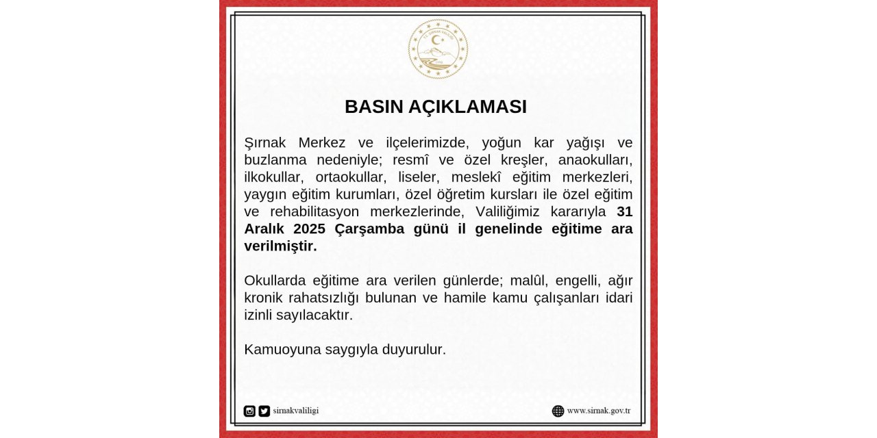 Şırnak’ta okullar bugün de tatil edildi