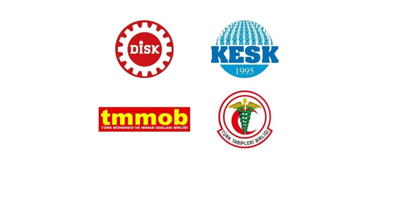 DİSK, KESK, TTB ve TMMOB'den 'Suriye' açıklaması