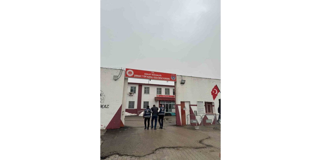 Şırnak’ta 13 yıl 4 ay hapis cezası bulunan kişi yakalandı
