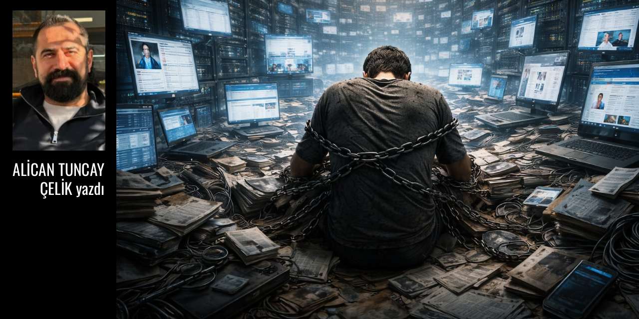 Zaman affeder, dijital arşiv affetmez! | Alican Tuncay Çelik yazdı