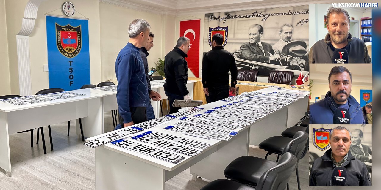 Yüksekova’da APP plaka değişimi yoğunluğu: Oda uyardı, sürücüler tepkili