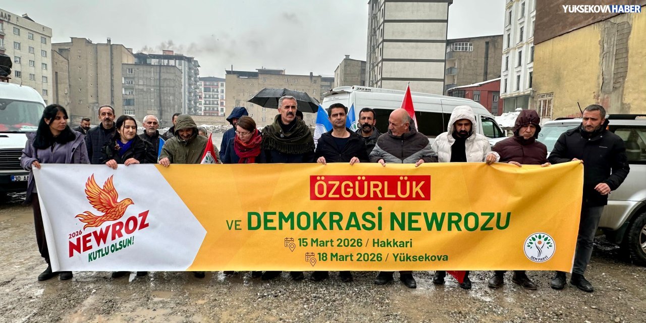 Yüksekova’da Newroz için katılım çağrısı yapıldı