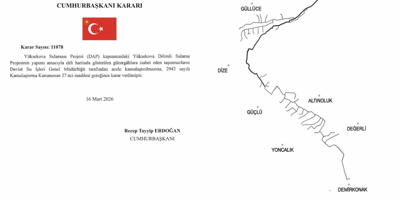 Yüksekova Dilimli sulama projesi için acele kamulaştırma kararı
