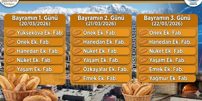 Yüksekova’da bayramda nöbetçi fırınlar açıklandı