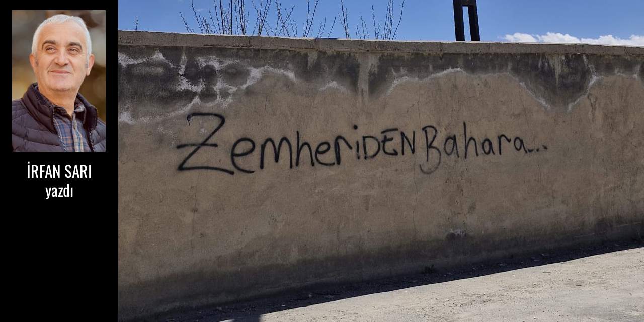 Zemheriden Bahara… | İrfan Sarı