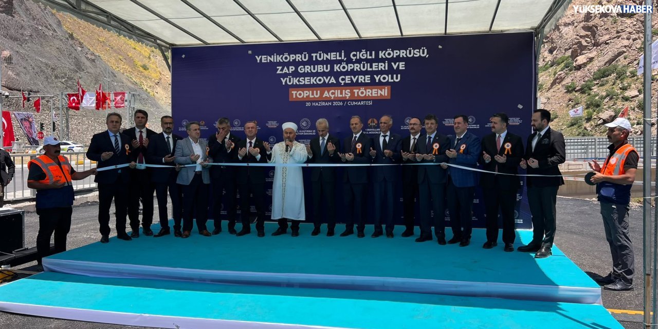 Bakan Uraloğlu Yüksekova'da: "Çevre yolu ve Yeniköprü tüneli hizmete girdi"