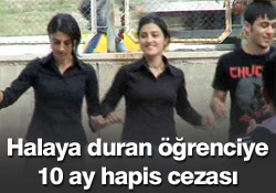'Halay'a 10 ay hapis cezası