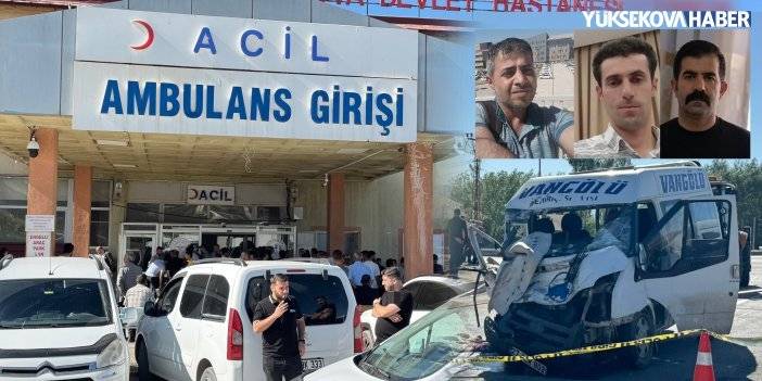 Yüksekova’daki trafik kazasında can kaybı 3’e yükseldi