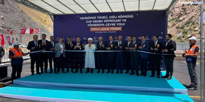 Bakan Uraloğlu Yeniköprü tüneli ve Yüksekova çevreyolunun açılışına katıldı