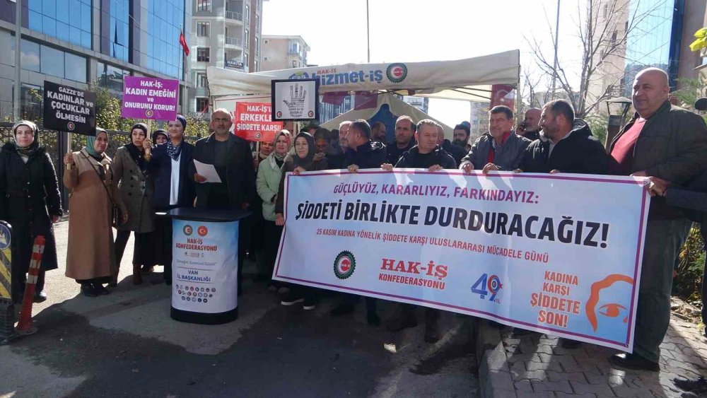 Hak-İş Van İl Başkanlığı kadına yönelik şiddetin son bulmasını istedi