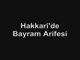 Hakkari'de Bayram Arifesi 2008